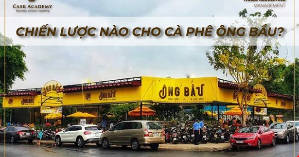 CHIẾN LƯỢC NÀO CHO CÀ PHÊ ÔNG BẦU?